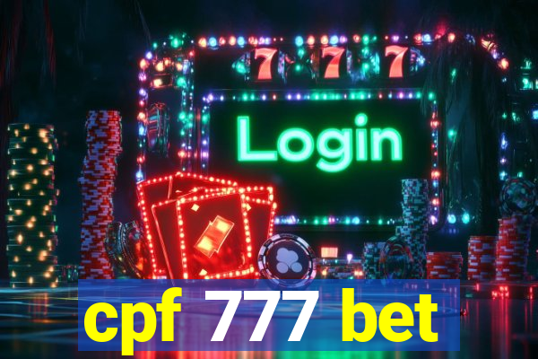 cpf 777 bet